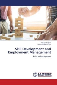 bokomslag Skill Development and Employment Management