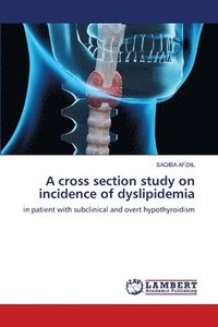 bokomslag A cross section study on incidence of dyslipidemia