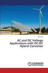 bokomslag AC and DC Voltage Applications with DC-DC Hybrid Converter