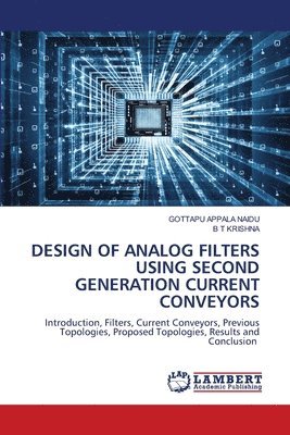 Design of Analog Filters Using Second Generation Current Conveyors 1