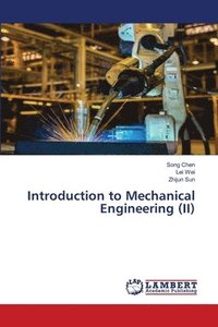 bokomslag Introduction to Mechanical Engineering (II)