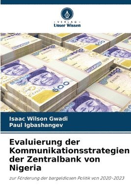 bokomslag Evaluierung der Kommunikationsstrategien der Zentralbank von Nigeria