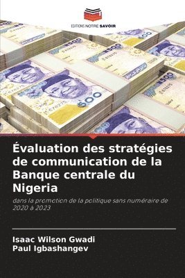 bokomslag valuation des stratgies de communication de la Banque centrale du Nigeria