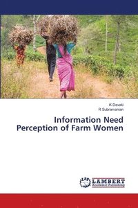 bokomslag Information Need Perception of Farm Women