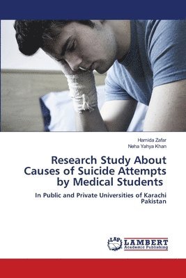 Research Study About Causes of Suicide Attempts by Medical Students 1