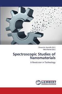 bokomslag Spectroscopic Studies of Nanomaterials