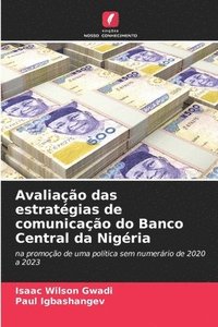 bokomslag Avaliao das estratgias de comunicao do Banco Central da Nigria