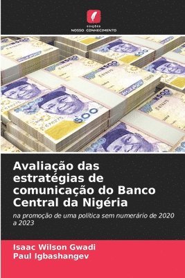 Avaliao das estratgias de comunicao do Banco Central da Nigria 1