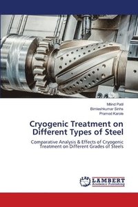 bokomslag Cryogenic Treatment on Different Types of Steel