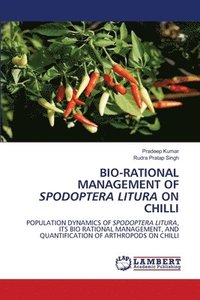 bokomslag Bio-Rational Management of Spodoptera Litura on Chilli