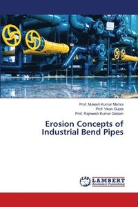 bokomslag Erosion Concepts of Industrial Bend Pipes