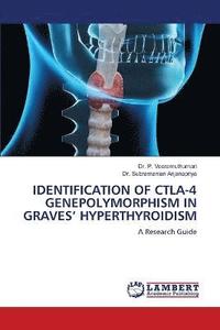 bokomslag Identification of Ctla-4 Genepolymorphism in Graves' Hyperthyroidism