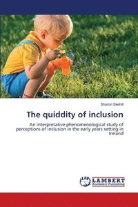 bokomslag The quiddity of inclusion