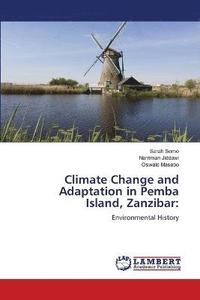 bokomslag Climate Change and Adaptation in Pemba Island, Zanzibar
