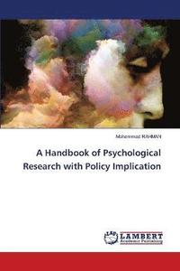 bokomslag A Handbook of Psychological Research with Policy Implication