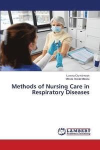 bokomslag Methods of Nursing Care in Respiratory Diseases
