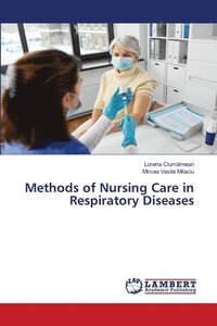 bokomslag Methods of Nursing Care in Respiratory Diseases