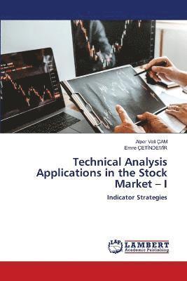 bokomslag Technical Analysis Applications in the Stock Market - I