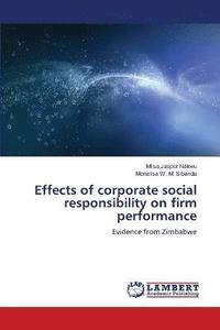 bokomslag Effects of corporate social responsibility on firm performance