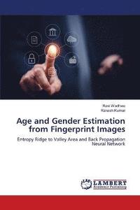 bokomslag Age and Gender Estimation from Fingerprint Images