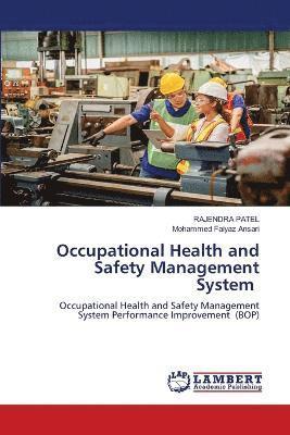 Occupational Health and Safety Management System 1
