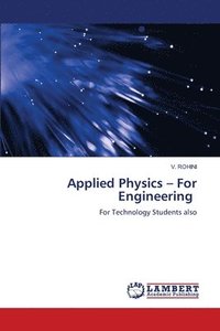 bokomslag Applied Physics - For Engineering