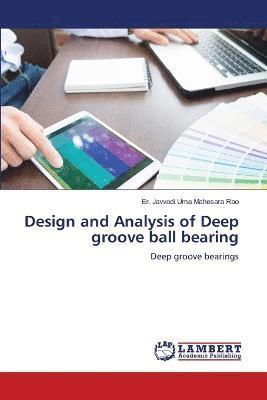 Design and Analysis of Deep groove ball bearing 1