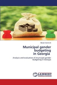 bokomslag Municipal gender budgeting in Georgia