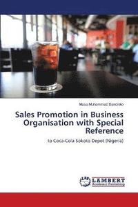 bokomslag Sales Promotion in Business Organisation with Special Reference