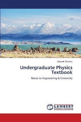 Undergraduate Physics Textbook 1