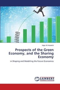 bokomslag Prospects of the Green Economy, and the Sharing Economy