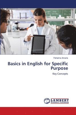Basics in English for Specific Purpose 1