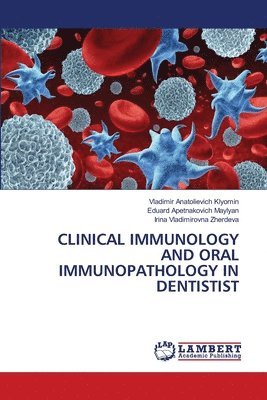 Clinical Immunology and Oral Immunopathology in Dentistist 1