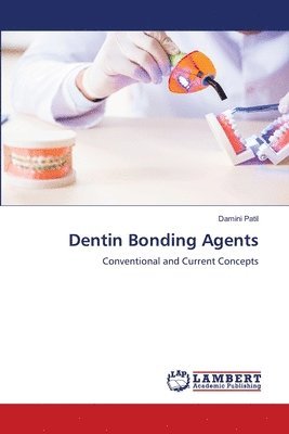 Dentin Bonding Agents 1