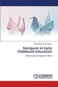 bokomslag Storigami in Early Childhood Education
