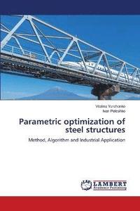 bokomslag Parametric optimization of steel structures