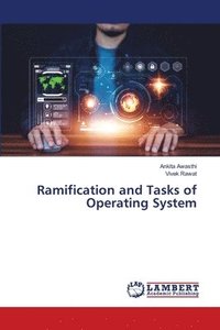 bokomslag Ramification and Tasks of Operating System
