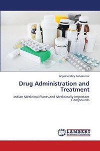 bokomslag Drug Administration and Treatment