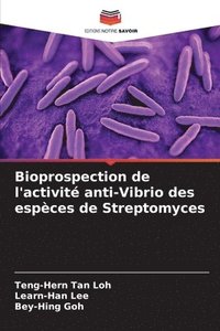 bokomslag Bioprospection de l'activit anti-Vibrio des espces de Streptomyces