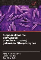 bokomslag Bioposzukiwanie aktywno&#347;ci przeciwwirusowej gatunkw Streptomyces