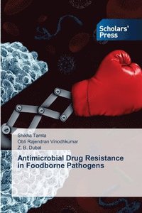 bokomslag Antimicrobial Drug Resistance in Foodborne Pathogens
