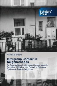 bokomslag Intergroup Contact in Neighborhoods