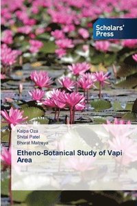 bokomslag Etheno-Botanical Study of Vapi Area