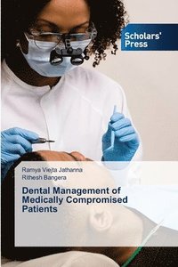 bokomslag Dental Management of Medically Compromised Patients