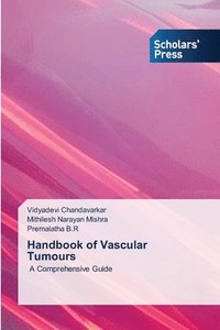 bokomslag Handbook of Vascular Tumours