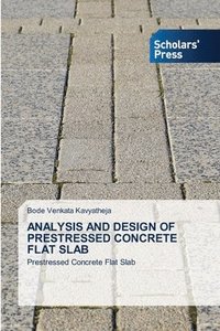 bokomslag Analysis and Design of Prestressed Concrete Flat Slab