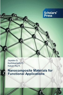 bokomslag Nanocomposite Materials for Functional Applications