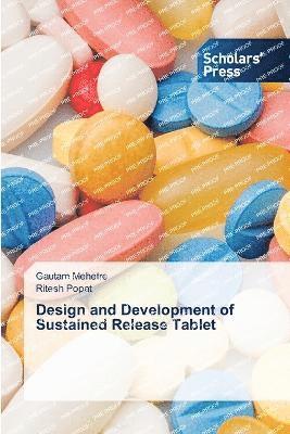 bokomslag Design and Development of Sustained Release Tablet