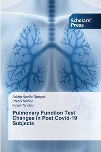 bokomslag Pulmonary Function Test Changes in Post Covid-19 Subjects