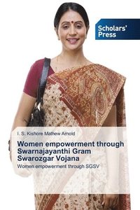 bokomslag Women empowerment through Swarnajayanthi Gram Swarozgar Vojana